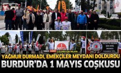 Burdur’da 1 Mayıs Coşkusu: Yağmur Durmadı, Emekçiler Meydanı Doldurdu