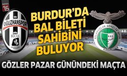 Burdur'da Bal Bileti Sahibini Buluyor: Gözler Pazar Günündeki Maçta