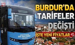 Burdur’da Ulaşım Tarifesi Değişti: İşte Yeni Ücret Listesi