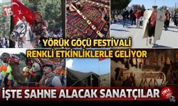 Yörük Göçü Festivali Renkli Etkinliklerle Geliyor: İşte Sahne Alacak Sanatçılar