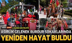 Asırlık Gelenek Burdur Sokaklarında Yeniden Hayat Buldu