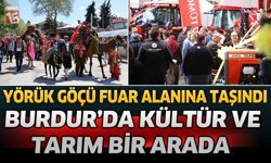 Yörük Göçü Fuar Alanına Taşındı: Burdur’da Kültür ve Tarım Bir Arada