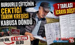 Burdurlu çiftçinin 610 Bin Liralık Tarım Kredisi Kabusa Döndü.  7 Tarlası İcradan Satışa Çıkıyor