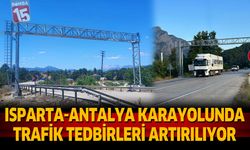 Isparta-Antalya Karayolunda Trafik Tedbirleri Artırılıyor