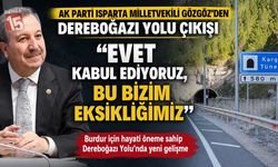 Ak Parti Isparta Milletvekili Gökgöz; Evet Kabul Ediyoruz, Bu Bizim Eksikliğimiz