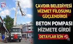 Çavdır Belediyesi Hizmet Filosunu Güçlendirdi: Beton Pompası Hizmete Girdi