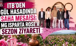 ITB’den Gül Hasadında Saha Mesaisi: MG Isparta Rose’a Sezon Ziyareti
