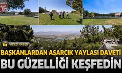 Burdur'un Yaz Sıcağından Kaçış Noktası: Asarcık Yaylası Ziyaretçilerini Bekliyor