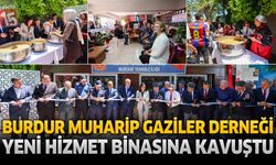 Türkiye Muharip Gaziler Derneği Burdur Şubesi Yeni Hizmet Binasına Taşındı