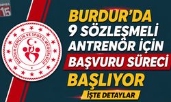 Burdur'da 9 Sözleşmeli Antrenör İçin Başvuru Süreci Başlıyor