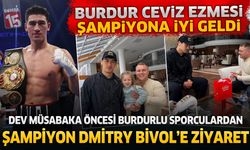 Burdur Ceviz Ezmesi Şampiyon Dmitry Bivol'e İyi Geldi