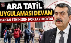 Bakan Tekin Ara Tatil Tartışmalarına Son Noktayı Koydu. Ara Tatil Devam!..