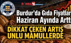 Burdur'da gıda fiyatlarında artış. İşte Yerel Tüketici Fiyat Endeksi