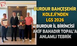 Bahçeşehir Koleji’nden LGS 2026 Burdur İl  Birincisi Akif Bahadır Topal'a Anlamlı Tebrik