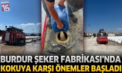 Burdur Şeker Fabrikası’nda Kokuya Karşı Yoğun Önlemler Başladı
