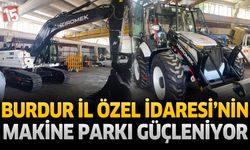 Burdur İl Özel İdaresi’nin Makine Parkı Güçleniyor