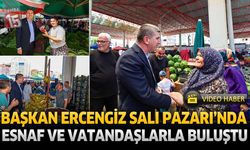 Başkan Ercengiz Salı Pazarı’nda Esnaf ve Vatandaşlarla Buluştu