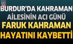 Burdur'da Kuyumcu Faruk Kahraman Hayatını Kaybetti