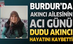 Burdur'da Sanayi Esnaflarından Elektrikçi Salih Akıncı'nın Acı Günü: Annesi Hacı Dudu Akıncı Hayatını Kaybetti