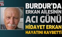 Burdurlu TEDAŞ'tan Emekli Hidayet Erkan Hayatını Kaybetti