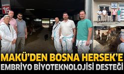 MAKÜ’nün Embriyo Biyoteknoloji Tecrübesi Bosna Hersek’e Taşınıyor
