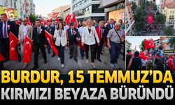 Burdur, 15 Temmuz’da Kırmızı Beyaza Büründü