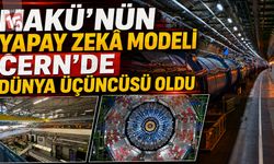 MAKÜ’nün Yapay Zekâ Modeli CERN’de Dünya Üçüncüsü Oldu