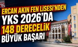 Ercan Akın Fen Lisesi’nden YKS 2026’da 148 Derecelik Büyük Başarı