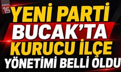 Yeni Parti Bucak’ta Kurucu İlçe Yönetimi Belli Oldu
