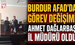 Burdur AFAD’da Görev Değişimi: Ahmet Dağlarbaş İl Müdürü Oldu