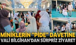 Miniklerin “Pide” Davetine Vali Bilgihan’dan Sürpriz Ziyaret