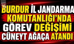 Burdur İl Jandarma Komutanlığı’nda Görev Değişimi: Cüneyt Ağaça Atandı