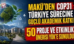 MAKÜ’den COP31 Türkiye Sürecine Güçlü Akademik Katkı: 50 Proje ve Etkinlik Önerisi YÖK’e Sunuldu
