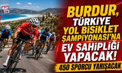 Burdur, Türkiye Yol Bisiklet Şampiyonası’na Ev Sahipliği Yapacak! 450 Sporcu Yarışacak
