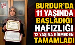 Burdur’da 11 Yaşında Başladığı Hafızlığı 12 Yaşına Girmeden Tamamladı