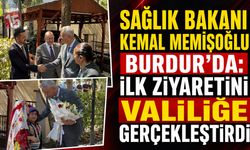 Sağlık Bakanı Kemal Memişoğlu Burdur’da: İlk Ziyaretini Valiliğe Gerçekleştirdi