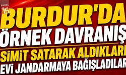 Burdur’da Örnek Davranış: Simit Satarak Aldıkları Evi Jandarmaya Bağışladılar