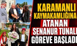 Karamanlı Kaymakamlığına Atanan Senanur Tunalı Göreve Başladı