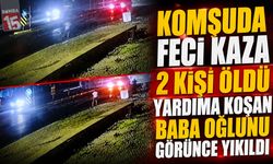 Komşuda Yürek Yakan Kaza: Yardıma Koştuğu Araçta Oğlunu Gördü