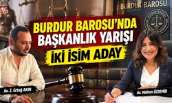 Burdur Baro Seçimlerinde Meltem Özdemir ve Zeki Ertuğ Akın aday