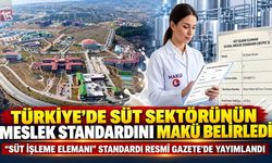Türkiye süt sektöründe süt işleme elemanının Ulusal Meslek Standardı'nı MAKÜ oluşturdu