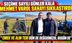 Seçime Sayılı Günler Kala Mehmet Varol Sahayı Boş Bırakmıyor