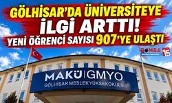 Gölhisar’da Üniversiteye İlgi Arttı! Yeni Öğrenci Sayısı 907’ye Ulaştı