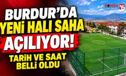 Burdur’da Yeni Halı Saha Açılıyor! Tarih ve Saat Belli Oldu