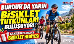 Burdur’da Bisiklet Etkinliği: Çekilişle Bisiklet Hediye Edilecek