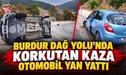 Burdur Dağ Yolu’nda Korkutan Kaza: Otomobil Yan Yattı