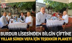 Burdur Lisesinden Bilgin Çiftine Yıllar Süren Vefa İçin Teşekkür Plaketi