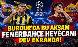 Burdur’da Bu Akşam Fenerbahçe Heyecanı Dev Ekranda!