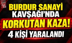 Burdur-Antalya Karayolunda Kavşakta Çarpıştılar: 4 Yaralı