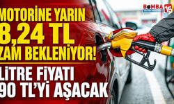 Motorine Yarın 8,24 TL Zam Bekleniyor! Litre Fiyatı 90 TL’yi Aşacak